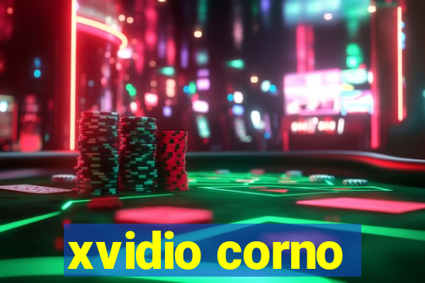 xvidio corno